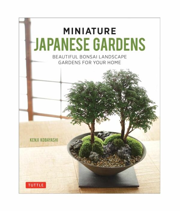 Miniature Japanese Gardens book